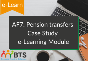 AF7 Pension Transfers e-Learning Module
